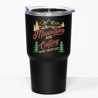 Mountains Are Calling And I Must Go Tumbler