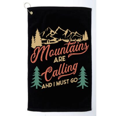 Mountains Are Calling And I Must Go Golf Towel