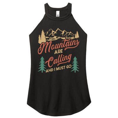 Mountains Are Calling And I Must Go Women's Perfect Tri Rocker Tank
