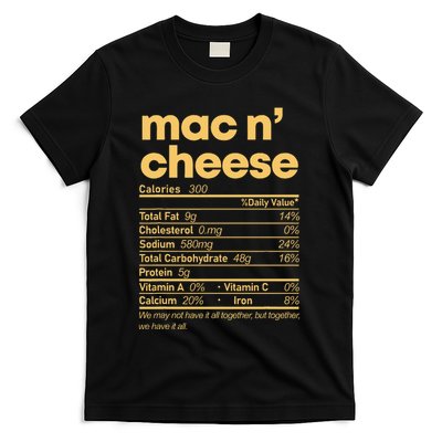 Mac And Cheese Nutrition Thanksgiving Mac N Cheese T-Shirt