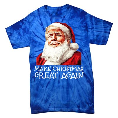 Make A Christmas Great Again Xmas President Trump Maga Santa Gift Tie-Dye T-Shirt