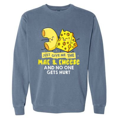 Mac And Cheese Macaroni Cheesy Noodle Garment-Dyed Sweatshirt