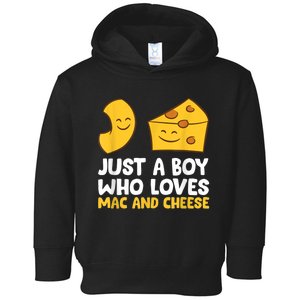 Macaroni And Cheese Just A Boy Who Loves Mac And Cheese Toddler Hoodie