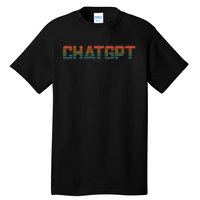 My Assistant Chatgpt Tall T-Shirt