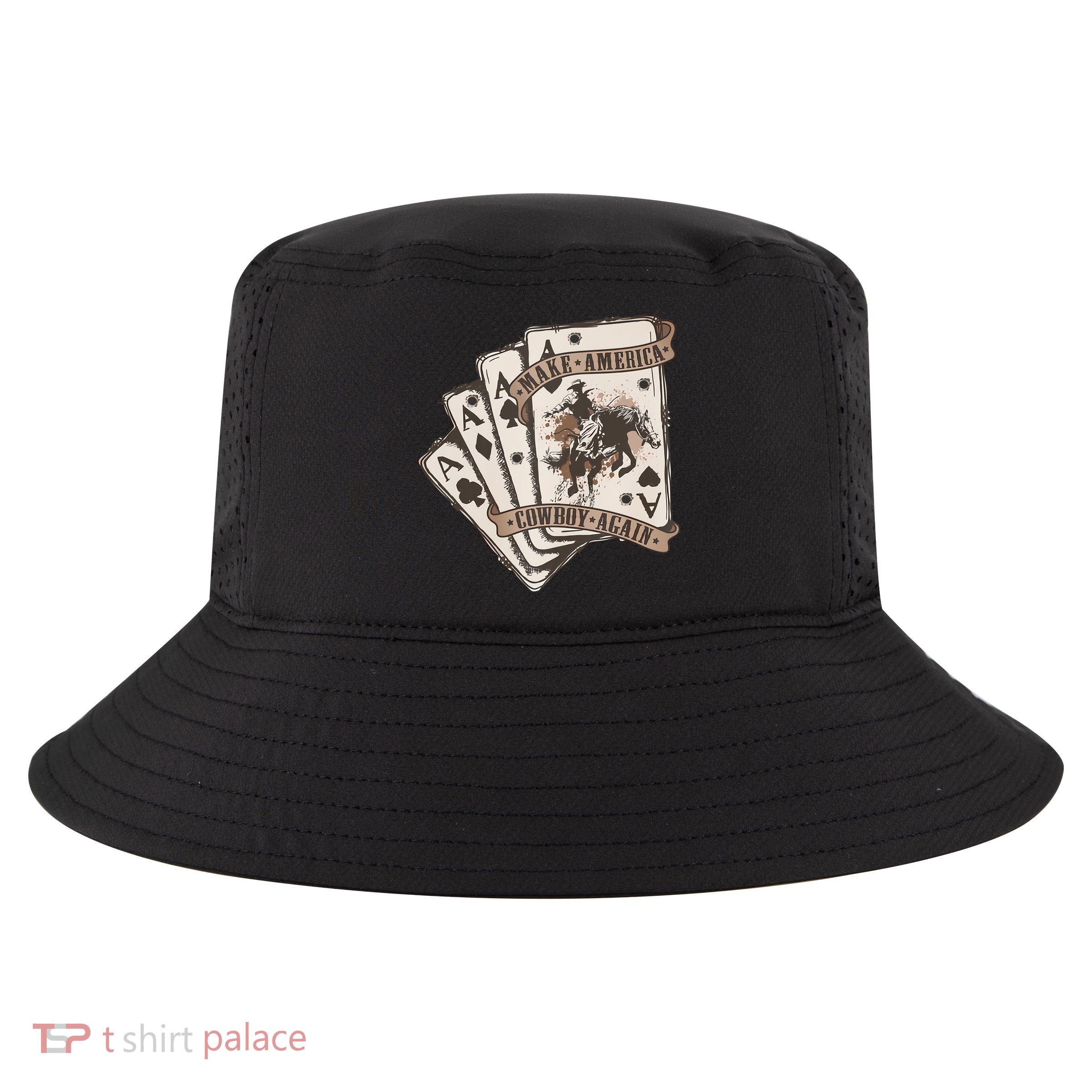 Make America Cowboy Again Western Cowboy Poker Funny Donald Trump Quote Cool Comfort Performance Bucket Hat