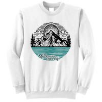 Mountains Are Calling Outdoor Adventure Graphic Sweatshirt