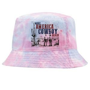 Make America Cowboy Again Western 4th Of July Tie-Dyed Bucket Hat