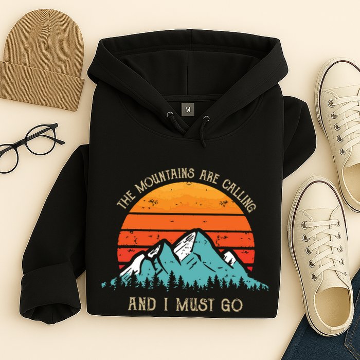 Mountains Are Calling I Must Go 70s 80s Sun Vintage Retro Hoodie