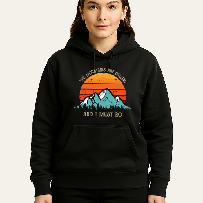 Mountains Are Calling I Must Go 70s 80s Sun Vintage Retro Hoodie