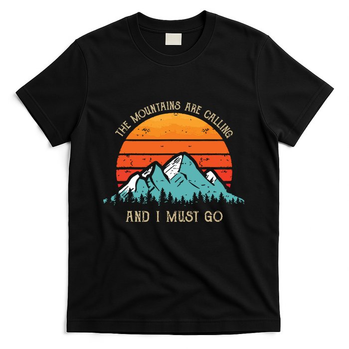 Mountains Are Calling I Must Go 70s 80s Sun Vintage Retro T-Shirt