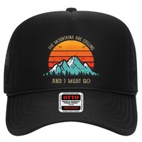 Mountains Are Calling I Must Go 70s 80s Sun Vintage Retro Trucker Hat