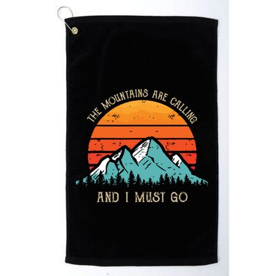 Mountains Are Calling I Must Go 70s 80s Sun Vintage Retro Golf Towel