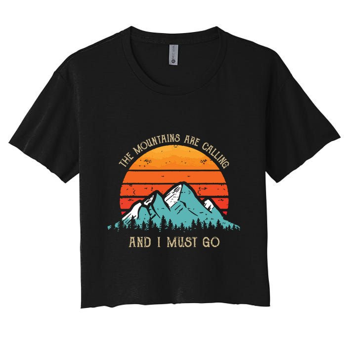 Mountains Are Calling I Must Go 70s 80s Sun Vintage Retro Crop Top