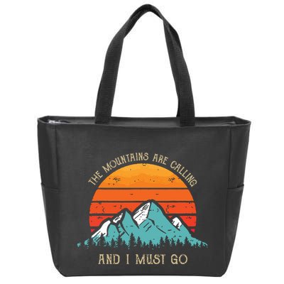 Mountains Are Calling I Must Go 70s 80s Sun Vintage Retro Zip Tote Bag