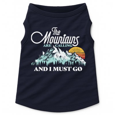 Mountains Are Calling & I Must Go Retro Vintage Doggie Tank