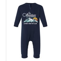 Mountains Are Calling & I Must Go Retro Vintage Infant Fleece One Piece