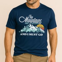Mountains Are Calling & I Must Go Retro Vintage Performance Shirt