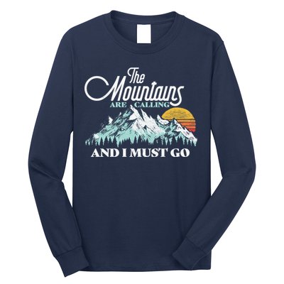 Mountains Are Calling & I Must Go Retro Vintage Long Sleeve Shirt