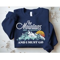Mountains Are Calling & I Must Go Retro Vintage Sweatshirt