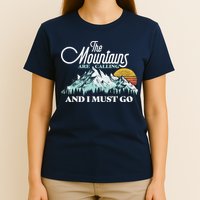 Mountains Are Calling & I Must Go Retro Vintage T-Shirt