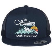 Mountains Are Calling & I Must Go Retro Vintage Flatbill Hat