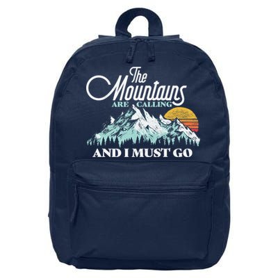 Mountains Are Calling & I Must Go Retro Vintage 16 in Basic Backpack