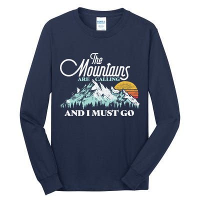 Mountains Are Calling & I Must Go Retro Vintage Tall Long Sleeve T-Shirt