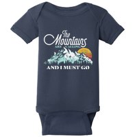 Mountains Are Calling & I Must Go Retro Vintage Baby Bodysuit