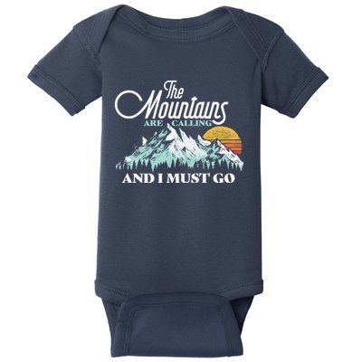 Mountains Are Calling & I Must Go Retro Vintage Baby Bodysuit