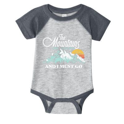 Mountains Are Calling & I Must Go Retro Vintage Infant Baby Jersey Bodysuit