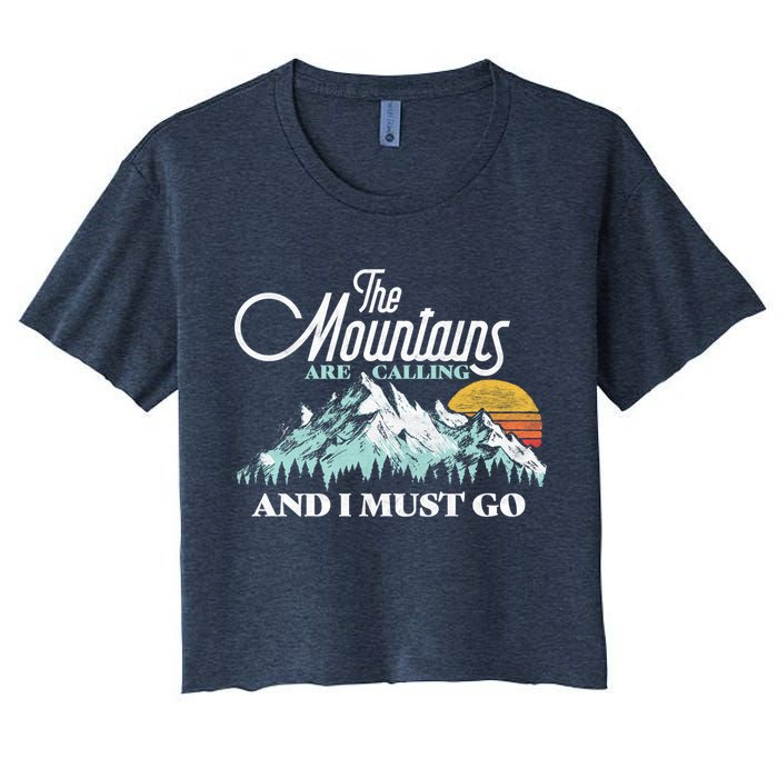 Mountains Are Calling & I Must Go Retro Vintage Crop Top