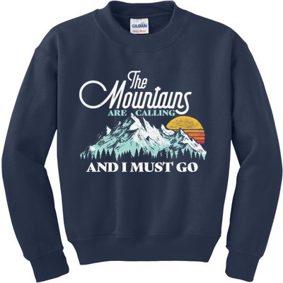 Mountains Are Calling & I Must Go Retro Vintage Kids Sweatshirt