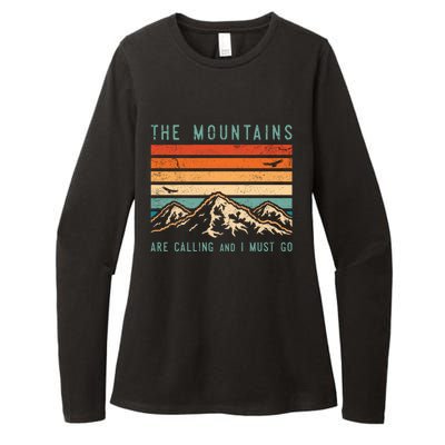 Mountains Are Calling And I Must Go Retro Vintage 80s Mountain Gift Womens CVC Long Sleeve Shirt