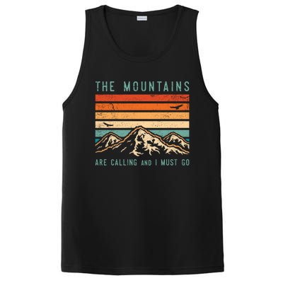 Mountains Are Calling And I Must Go Retro Vintage 80s Mountain Gift PosiCharge Competitor Tank