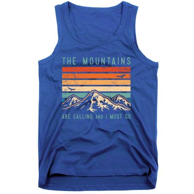 Mountains Are Calling And I Must Go Retro Vintage 80s Mountain Gift Tank Top