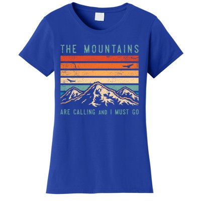 Mountains Are Calling And I Must Go Retro Vintage 80s Mountain Gift Women's T-Shirt