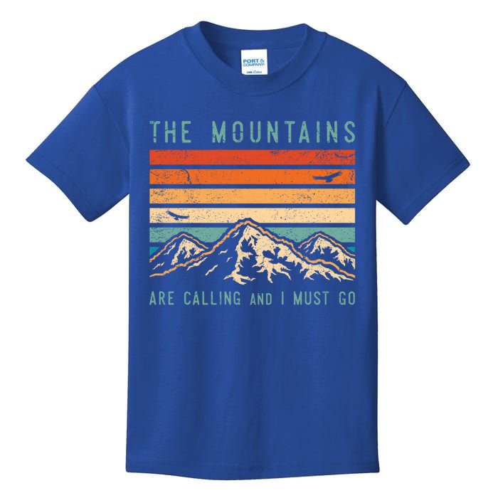 Mountains Are Calling And I Must Go Retro Vintage 80s Mountain Gift Kids T-Shirt