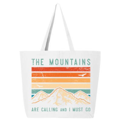 Mountains Are Calling And I Must Go Retro Vintage 80s Mountain Gift 25L Jumbo Tote