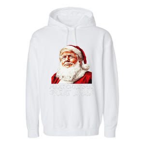 Make A Christmas Great Again Xmas President Trump Maga Santa Garment-Dyed Fleece Hoodie