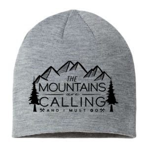 Mountains Are Calling And I Must Go Nature Lover Sustainable Beanie