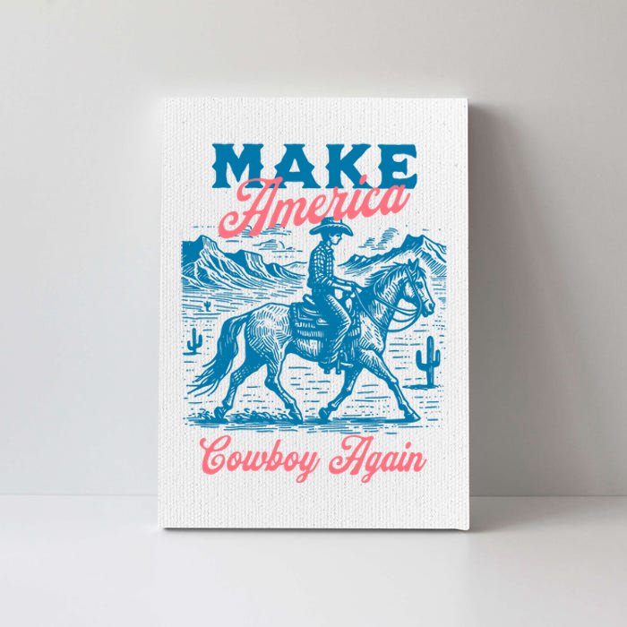 Make America Cowboy Again Western Rodeo Canvas