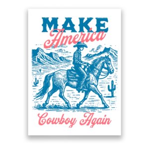 Make America Cowboy Again Western Rodeo Poster