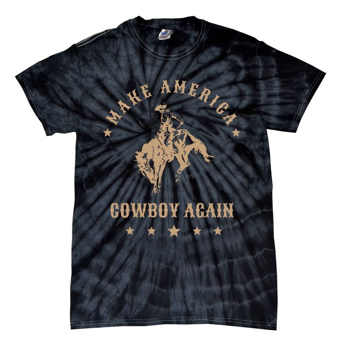 Make America Cowgirl Cowboy Again Tie-Dye T-Shirt