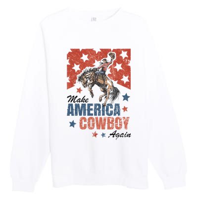 Make America Cowgirl Cowboy Again Western 4th Of July Premium Crewneck Sweatshirt