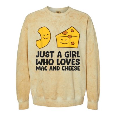 Macaroni And Cheese Just A Girl Who Loves Mac And Cheese Colorblast Crewneck Sweatshirt