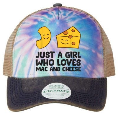 Macaroni And Cheese Just A Girl Who Loves Mac And Cheese Legacy Tie Dye Trucker Hat