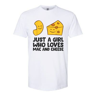 Macaroni And Cheese Just A Girl Who Loves Mac And Cheese Softstyle® CVC T-Shirt