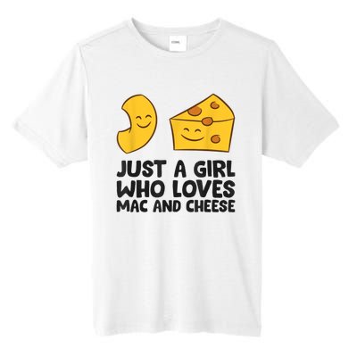 Macaroni And Cheese Just A Girl Who Loves Mac And Cheese Tall Fusion ChromaSoft Performance T-Shirt