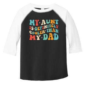 My Aunt Cooler Than My Dad Rainbow Funny Auntie Toddler Fine Jersey T-Shirt