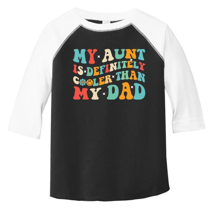 My Aunt Cooler Than My Dad Rainbow Funny Auntie Toddler Fine Jersey T-Shirt